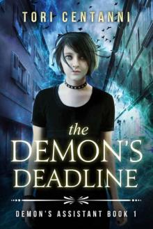 The Demon's Deadline (Demon's Assistant Book 1) Read online
