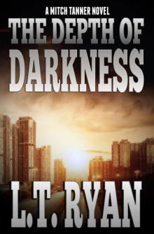 The Depth of Darkness (Mitch Tanner #1) Read online