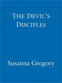 The Devil's Disciples: The Fourteenth Chronicle Of Matthew Bartholomew (The Chronicles of Matthew Bartholomew) Read online