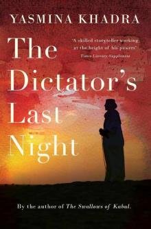The Dictator's Last Night Read online