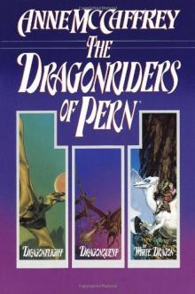 The Dragonriders of Pern Read online