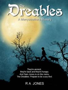 The Dreables, A Merryweathers Mystery