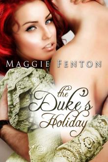 The Duke's Holiday (The Regency Romp Trilogy) Read online