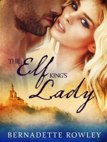 The Elf King’s Lady: Wildecoast Saga Book 2 Read online