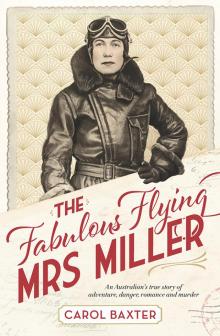 The Fabulous Flying Mrs Miller