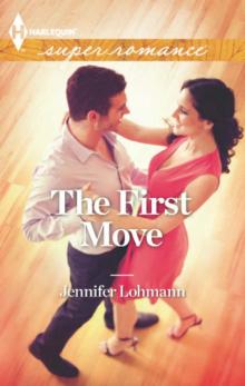 The First Move