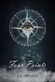 The Four Points: Book 1 (The Four Points Saga)