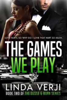 The Games We Play (Sizzle & Burn Book 2) Read online
