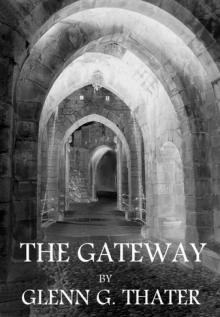 The Gateway (Harbinger of Doom Volume 1) Read online