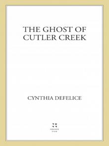 The Ghost of Cutler Creek
