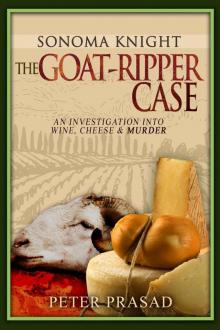 The Goat-Ripper Case: Sonoma Knight PI Series