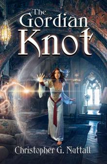The Gordian Knot (Schooled in Magic Book 13)