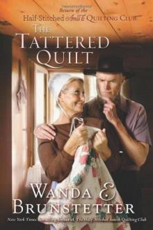 The Half-Stitched Amish Quilting Club - 02 - The Tattered Quilt Read online