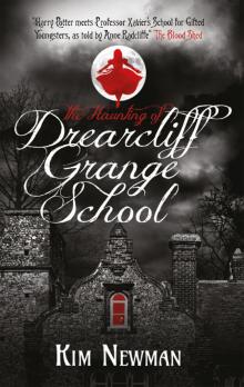 The Haunting of Drearcliff Grange School Read online