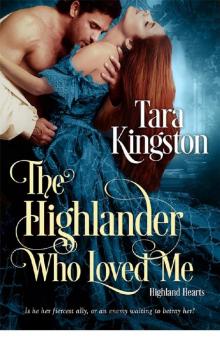 The Highlander Who Loved Me Read online