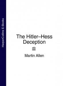 The Hitler–Hess Deception Read online