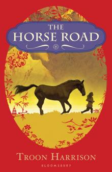 The Horse Road Read online