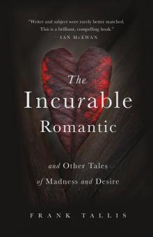 The Incurable Romantic Read online