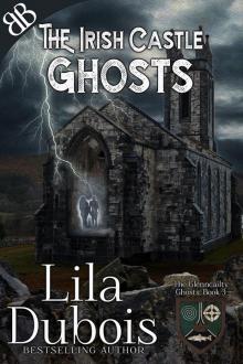 The Irish Castle: Ghosts Read online