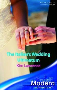 The Italian's Wedding Ultimatum Read online