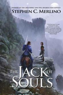 The Jack of Souls: A Rogue and Knight Epic Fantasy Series (The Unseen Moon - Epic Fantasy Series Book 1)