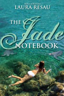The Jade Notebook Read online