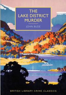 The Lake District Murder (British Library Crime Classics) Read online