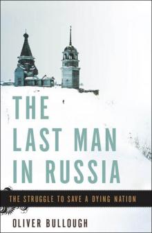 The Last Man in Russia Read online