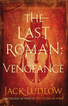 The Last Roman: Vengeance Read online