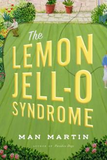 The Lemon Jell-O Syndrome Read online
