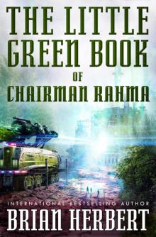 The Little Green Book of Chairman Rahma Read online
