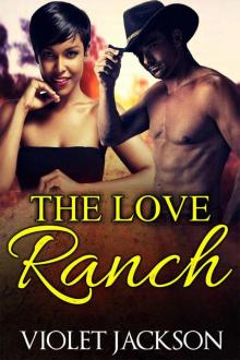The Love Ranch (BWWM Romance) Read online
