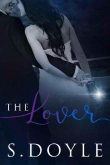 The Lover: Book 3 in The Bride Series Read online