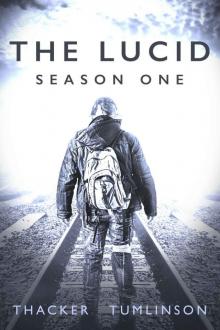 The Lucid - Season One: The Beginning Read online