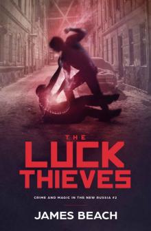 The Luck Thieves Read online