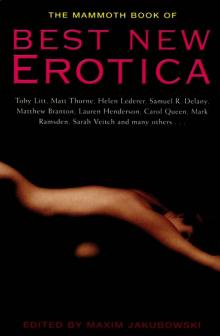 The Mammoth Book of Best New Erotica 1 Read online