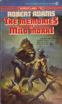 The Memories of Milo Morai Read online