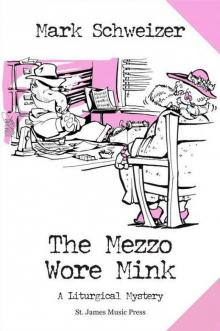 The Mezzo Wore Mink Read online