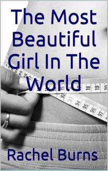 The Most Beautiful Girl In The World Read online