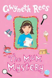 The Mum Mystery Read online