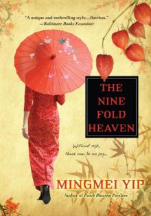 The Nine Fold Heaven Read online