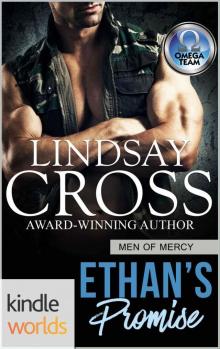 The Omega Team: Ethan's Promise (Kindle Worlds Novella) (Men of Mercy Book 7) Read online