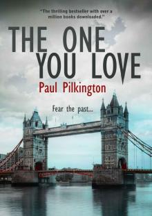 The One You Love (Emma Holden suspense mystery trilogy) Read online