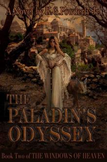 The Paladin's Odyssey (The Windows of Heaven)