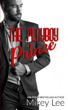 The Playboy Prince Read online