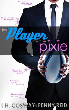 The Player and the Pixie (Rugby #2) Read online