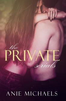 The Private Serials Box Set Read online
