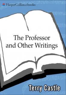 The Professor and Other Writings Read online