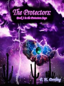 The Protectors: Book 1 in the Protectors Saga Read online
