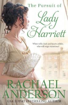 The Pursuit of Lady Harriett (Tanglewood Book 3) Read online